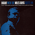 Diggin' with the Miles Davis sextet, Miles Davis