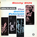Sits in with the Oscar Peterson Trio, Sonny Stitt