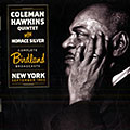 Complete Birdland broadcast, Coleman Hawkins