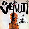 Joe Venuti and Zoot Sims, Zoot Sims , Joe Venuti