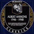 Albert Ammons 1946 - 1948, Albert Ammons