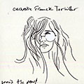 Janis the pearl, Franck Tortiller