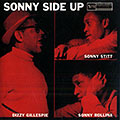 Sonny side up, Dizzy Gillespie , Sonny Rollins , Sonny Stitt