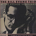 The Bill Evans trio at the Village Vanguard, Bill Evans