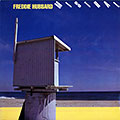 Mistral, Freddie Hubbard