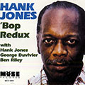 'Bop Redux, Hank Jones