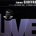Olympia 23 F�vrier 1960- 27 F�vrier 1965, Jimmy Giuffre