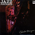 Jazz Portraits, Charles Mingus