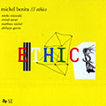 Ethics, Michel Benita