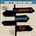 Max Roach + 4 at Newport, Max Roach