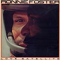 Love Satellite, Ronnie Foster