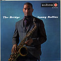 The Bridge, Sonny Rollins