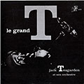 Le grand T, Jack Teagarden