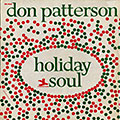 Holiday soul, Don Patterson