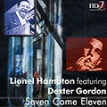seven come eleven, Dexter Gordon , Lionel Hampton