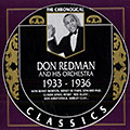 Don Redman and his Orchestra 1933- 1936, Don Redman