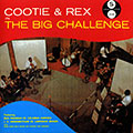 The big challenge, Rex Stewart , Cootie Williams