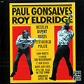 Mexican bandits meets Pittsburgh Pirate, Roy Eldridge , Paul Gonsalves