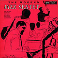 The Modern Jazz Sextet, Dizzy Gillespie , John Lewis , Sonny Stitt