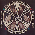 Earth walk, Jack DeJohnette