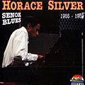 Senor blues: 1955- 1959, Horace Silver