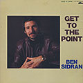 Get to the point, Ben Sidran