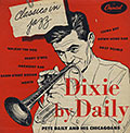 Dixie by Daily, Pete Daily