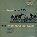 Harlem in the 20's volume 1,   The Missourians