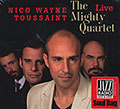 The mighty quartet, Nico Wayne Toussaint