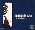 The real folk Blues, Memphis Slim