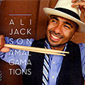 Amalgamations, Ali Jackson
