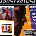 Freedom suite / The sound of Sonny, Sonny Rollins