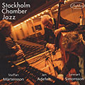 Stockholm chamber Jazz, Jan Adefelt , Staffan Martensson , Lennart Simonsson