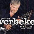 YK2 blues, Patrick Verbeke
