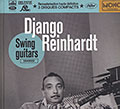 Swing Guitars, Django Reinhardt