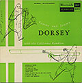 THE DORSEY BROTHERS, Jimmy Dorsey , Tommy Dorsey