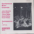 Quintessence 1 (1973-4),  Spontaneous Music Ensemble