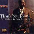 thank you John, Benny Golson , Dave Liebman , Billy Taylor