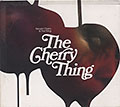 The Cherry Thing, Neneh Cherry