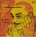 Cosmopolite, Benny Carter