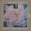 Blues for lady day, Mal Waldron