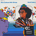 World Galaxy, Alice Coltrane