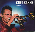 Two a day, Chet Baker