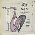 the Joy of Sax, Lawrence Freeman