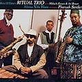 africa N'da Blues, Kahil El' Zabar , Pharoah Sanders