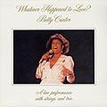 Whatever Happened to Love ?, Betty Carter