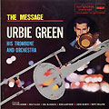 The message, Urbie Green