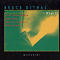 what if, Bruce Ditmas