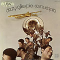Cornucopia, Dizzy Gillespie
