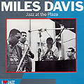 Jazz at the Plaza, Miles Davis